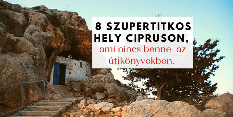 8 szupertitkos hely Cipruson