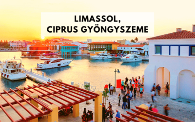 Limassol – Ciprus gyöngyszeme a Földközi-tenger partján
